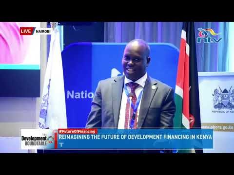 Development Roundtable | Re-imagining the future of development financing in Kenya
