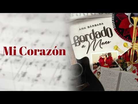 Ana Bárbara, Bronco - Mi Corazón (Audio Oficial)