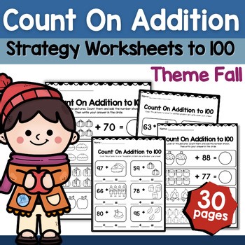 Counting On Addition Strategy Worksheets to 100