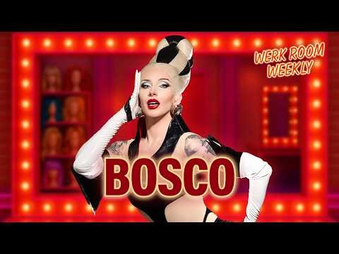 'Drag Race' star Bosco talks BFF Jane Don't, AS10 legacy, and predicts S18 winner | Werk Room Weekly