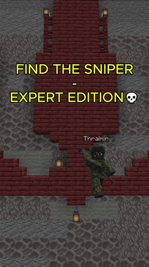 Find the Sniper: Expert Edition in Minecraft