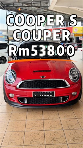 2012年 MINI COOPER S COUPE Rm53800 感兴趣的朋友可以主页联系我 关注小刘了解更多的车 #Mini #cooper #coupe #jb #usedcar #murah #secondhandcar #二手车 #fyp | LIEW JB Automotive