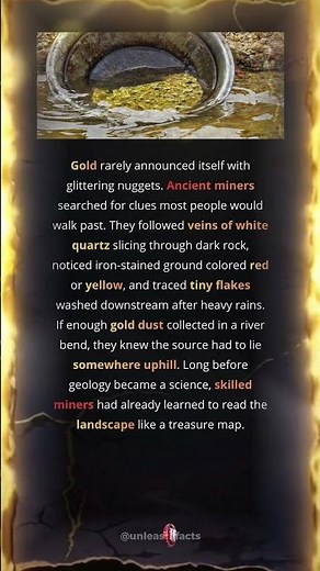 How Did Ancient Miners Find Hidden Gold?