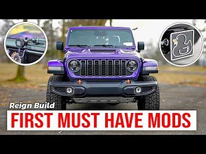 Must Have First Mods for your New Jeep Wrangler or Gladiator