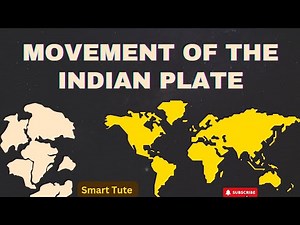 Movement of the Indian Plate - Distribution of Ocean and Continents | Class 11 Geography | NCERT