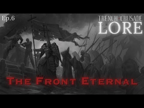Trench Crusade Lore to Sleep To – Ep. 6: The Front Eternal | ASMR Dark Lore | Fireplace Ambience