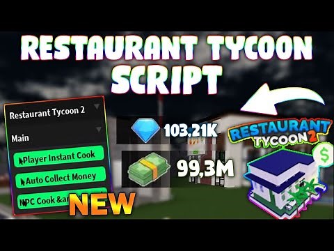 *UPDATED* Restaurant Tycoon 2 Script (PASTEBIN 2023) (INSTANT COOK, AUTO COLLECT, INFINITE REACH)