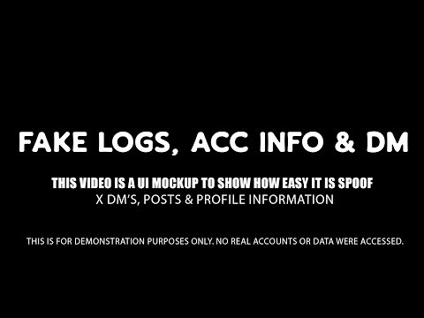 X Spoof - Fake Logs, Account Info & Dm - HTML Editing & JS