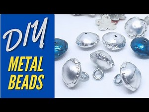 Create Your Own Metal Beads from Recycled Beer and Soda Cans