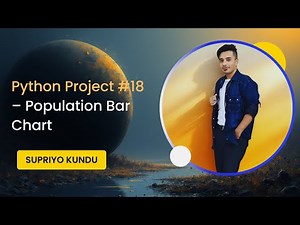 🐍 Python Project #18 – Population Bar Chart | Learn Python Step by Step | Python Mini Project Series