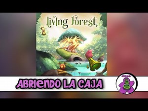 LIVING FOREST - Dentro de la Caja - Unboxing Juego de Mesa