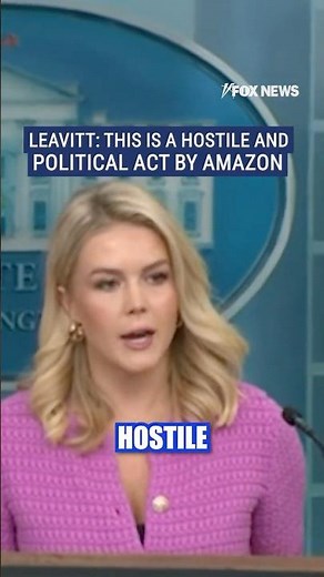 Karoline Leavitt says Amazon displaying tariff prices is a 'hostile and political act' #shorts #news