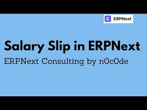 Salary Slip in ERPNext : Part 1