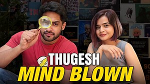 550K views · 26K reactions | Met @Thugesh for the first time and READ HIS MIND! This ended up being a lot of fun. Thanks to Thugesh for making time for us! Go follow him if you haven't already YouTube: https://www.youtube.com/results?searc... Instagram: https://www.instagram.com/maheshkeshw... Video edited by Sukhansh Biswal | Suhani Shah | Facebook