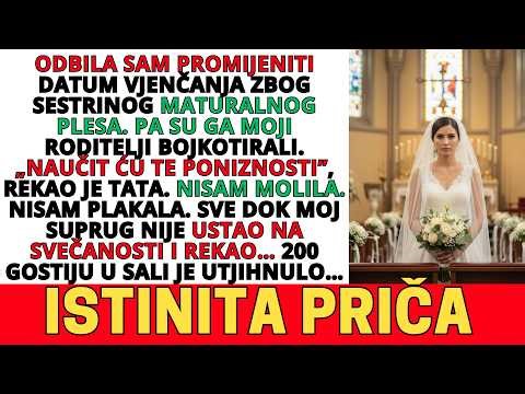 MOJI RODITELJI BOJKOTIRALI SU MOJE VJENČANJE JER SAM ODBILA PROMIJENITI DATUM ZBOG ODMORA MOJE SESTR