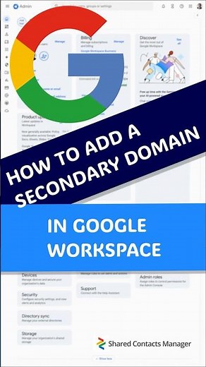 How to Add a Secondary Domain in Google Workspace