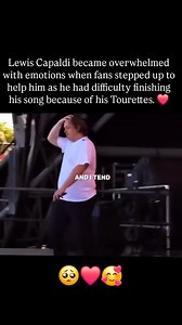 Lewis Capaldi became overwhelmed with emotions when fans stepped up to help him finish his song as he had difficulty singing because of his Tourettes. 🥺🥰❤️ . . . #neurodiversity #inclusion #lewiscapaldi #kindnessmatters #tourettes | Single Parents Of Children With Autism