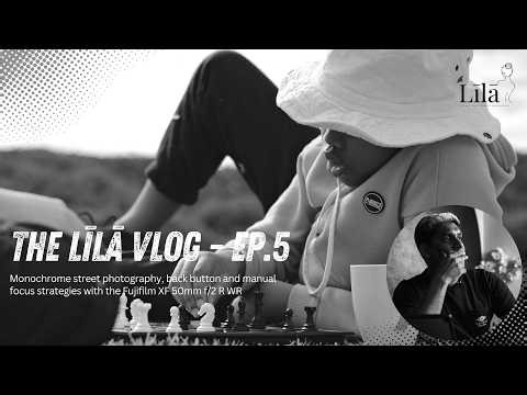 The Lila Vlog Ep.5 - Fujifilm XF 50mm f2 street photography, back button and manual focus strategies