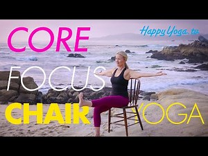 Chair Yoga - 10 Min Core Focus