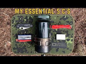 The 5 C’s of Survival – Minimalist EDC for Bushcraft & Outdoors