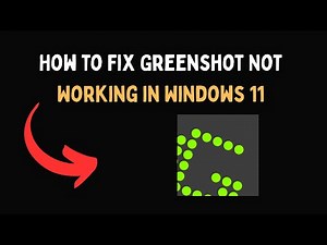 How to Fix Greenshot Not Working in Windows 11