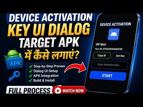 Device Activation Key UI Dialog Box Target APK Mein Kaise Lagaye | Full Process 🔐 