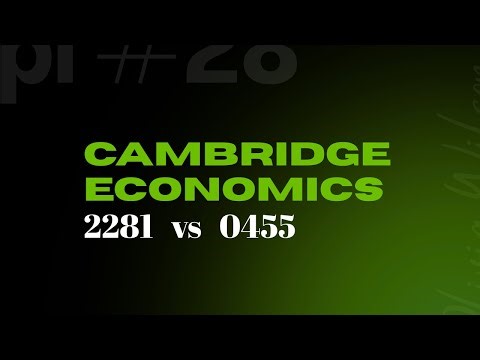 Confused about which syllabus to choose? Cambridge Economics: 2281 vs 0455