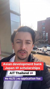 Japan 🇯🇵 Asian development bank scholarships AIT Thailand 🇹🇭 without IELTS No application fee #Japan #ADB #FullyFundedScholarships #StudyinThailand #thailand | Siyab in Korea