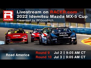 Mazda MX-5 Cup 2022 | Round 10 - Road America | Livestream
