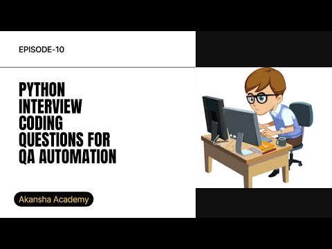 Python Coding Questions for Automation QA | EP10 | Most Asked Python Interview Logic