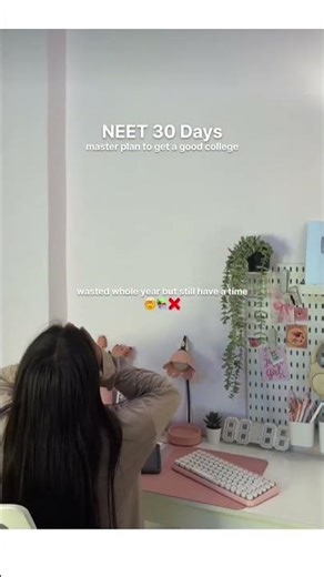 NEET 30 days plan to get a good plan #neet #medical #medicalcollege #aiims #dream #viral #fyp