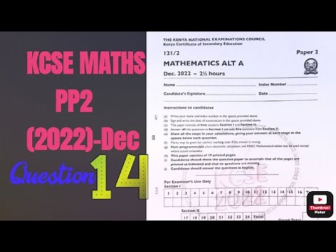 QN.14 | KCSE MATHS PP2 2022 | Vectors