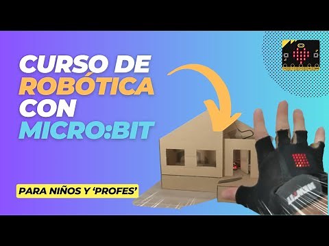 CURSO Completo MICROBIT de PRINCIPIANTE a EXPERTO: Aprende ROBÓTICA y Crea Tus Propios Proyectos