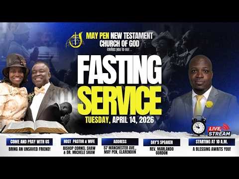 May Pen New Testament COG's Fasting Service with Rev. Marlando Gordon