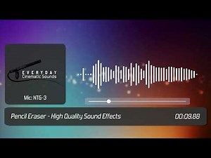 Pencil Eraser | HQ Sound Effects