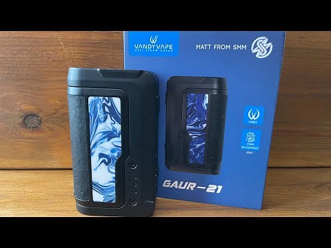 VANDY VAPE GAUR-21 2*21700 Mod Review
