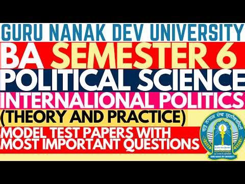 International Politics | BA Sem 6 Political Science | Political Science BA Sem 6 |Political Science