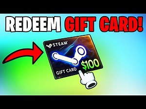 How To Redeem Steam Gift Card