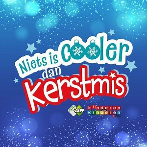 Kinderen Voor Kinderen - Niets Is Cooler Dan Kerstmis | Top 40