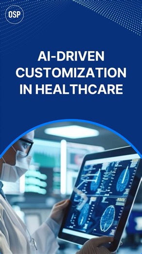 AI-Driven Customization in Healthcare