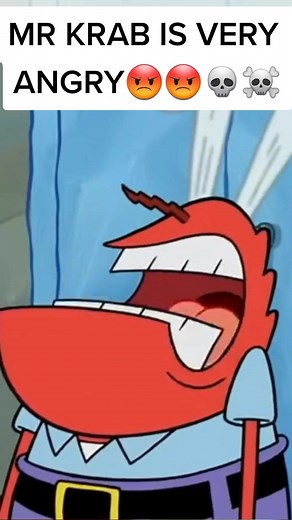 Mr. Krabs Being Very Angry - CapCut Compilation