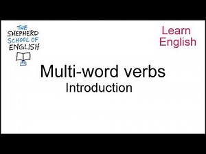 Multi-word verbs: Intro