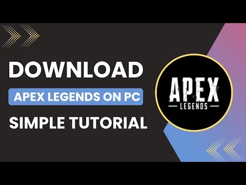 How To Download Apex Legends On Pc