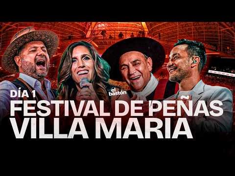 FESTIVAL DE PEÑAS VILLA MARIA I DÍA 1 I LUCIANO PEREYRA, LA SOLE, JORGE ROJAS Y EL CHAQUEÑO EN VIVO