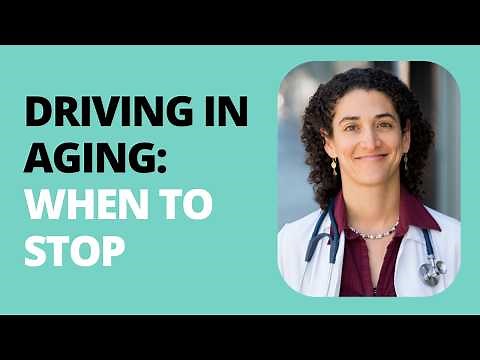 When is it Time to Stop Driving in Aging?