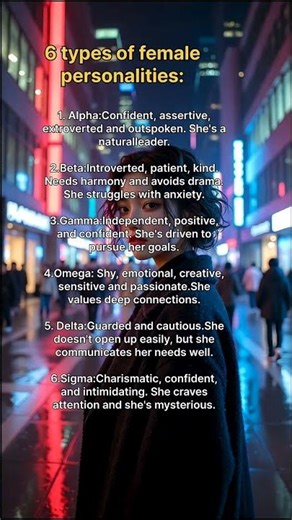 6 Female Personality Types That Decide Every Relationship