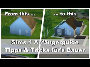 So baust du in Sims 4 sofort bessere Häuser - Anfängerguide: Tipps und Tricks für's Bauen
