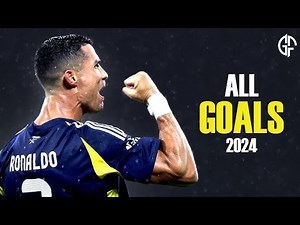 "Cristiano Ronaldo All Goals 2024 Compilation" | "Cristiano Ronaldo 2024 - Best Goals & Highlights"