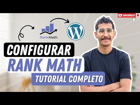 🔥Cómo Configurar RANK MATH | Tutorial completo
