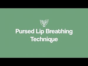 Pursed Lip Breathing Technique